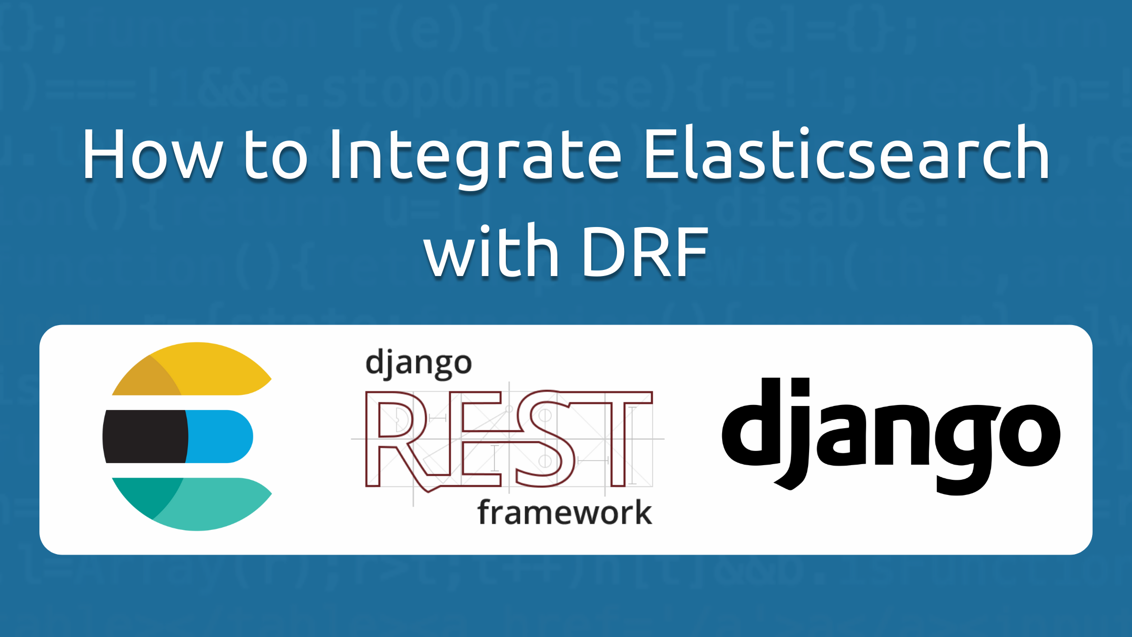 How to Integrate Elasticsearch with DRF