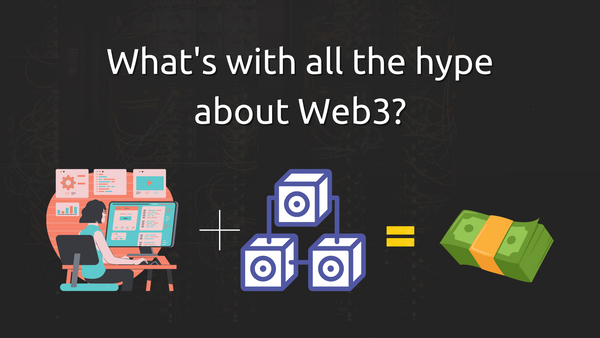 What's with all the hype about web 3.0?