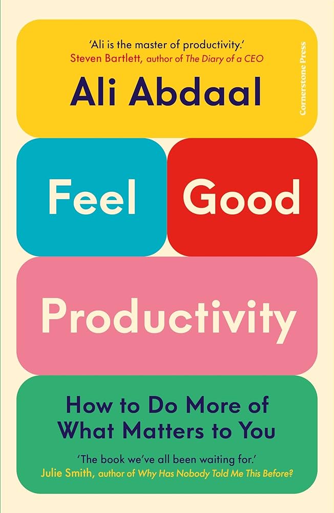 Feel Good Productivity